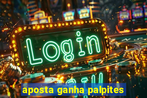 aposta ganha palpites